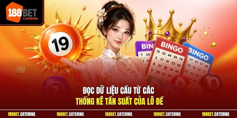 Đọc dữ liệu cầu từ các thống kê tần suất của lô đề